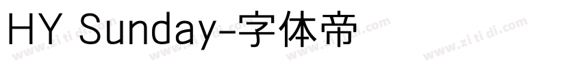 HY Sunday字体转换